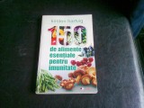 150 DE ALIMENTE ESENTIALE PENTRU IMUNITATE - KIRSTEN HARTVIG