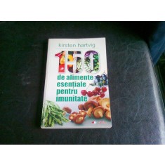 150 DE ALIMENTE ESENTIALE PENTRU IMUNITATE - KIRSTEN HARTVIG