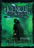 John Flanagan - Ucenicul din Araluen, volumul 1. Ordinul haraminilor