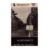 Kazimierz Smolen - Auschwitz - Guide du Musee - 112408