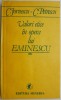 Valori Etice in Opera lui Eminescu - C. Jornescu, C. Petrescu - Studii Literare, Critica Literara