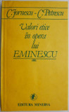 Valori etice in opera lui Eminescu &ndash; C. Jornescu, C. Petrescu