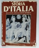 STORIA D&#039; ITALIA VOL . 1 : DALLA CIVILITA &#039; LATINA ALLA NOSTRA REPUBLICA , DALLA PREISTORIA AL PRINCIPATO AUGUSTEO , testo di AURELIO BERNARDI