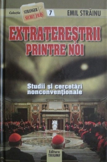 Extraterestrii printre noi - Emil Strainu