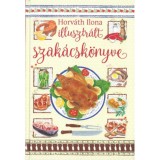 Horv&aacute;th Ilona illusztr&aacute;lt szak&aacute;csk&ouml;nyve - Horv&aacute;th Ilona