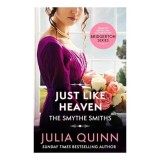 Cumpara ieftin Just Like Heaven, Julia Quinn