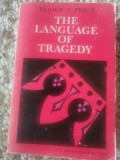 The language of tragedy / Moody e. Prior