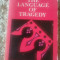 The language of tragedy / Moody e. Prior