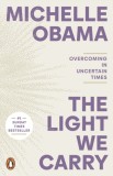 The Light We Carry : Overcoming In Uncertain Times - SAS Gardners EU