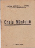 AS - PROTOS. VARAHIIL I. JITARU , STARETUL SFINTEI MANASTIRI GOVORA - CHEIA MANTUIRII
