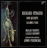 Richard Strauss &ndash; Don Quixote. Salomes Tanz. Miklos Perenyi, Laszlo Barsony,, Hungaroton