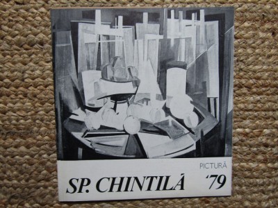 CATALOG EXPOZITIE SPIRU CHINTILA OCTOMBRIE 1979 foto