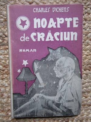 O NOAPTE DE CRACIUN - CHARLES DICKENS foto