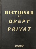 DICTIONAR DE DREPT PRIVAT, EDITIA A II-A de MIRCEA DUTU, 2002