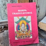 MARPA TRADUCATORUL - TSANG NYON HERUKA (INTRODUCERE IN YOGA)