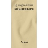 Egy orsz&aacute;g&eacute;p&iacute;tő arisztokrata - Gr&oacute;f Klebelsberg Kuno