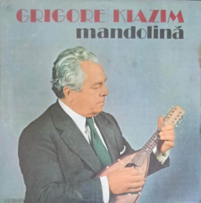 Disc vinil, LP. MANDOLINA-GRIGORE KIAZIM-264504 foto