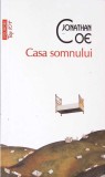 CASA SOMNULUI-JONATHAN COE-275721