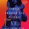 Firele Fragile Ale Puterii, V. E. Schwab - Editura Nemira