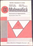 MATEMATICA, GEOMETRIE SI TRIGONOMETRIE, MANUAL PENTRU CLASA A IX-A-A. COTA, M. RADO, M. RADUTIU, F. VORNICE-350013