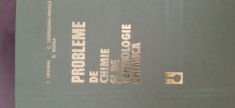 Probleme de chimie si de tehnologie chimica F.Urseanu,G.Bozga 1978 (cartonata)