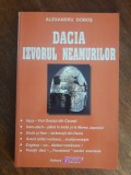 Dacia, Izvorul Neamurilor - Alexandru Dobos, Editura Obiectiv, 2005 - Carte Spiritualitate &amp; Ezoterism