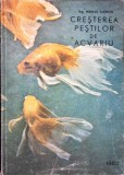 Cresterea Pestilor de Acvariu - Marcel Stanciu - Biologie, Acvaristica - Editura Complexul Muzeal Constanta, 1982, Romana, Paperback