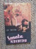 SONATA KREUTZER - TOLSTOI, Brosata