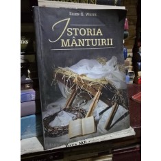 ISTORIA MANTUIRII - ELLEN WHITE