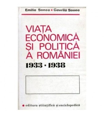 Emilia Sonea si Gavrila Sonea - Viata economica si politica a foto