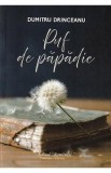 Puf de papadie - Dumitru Drinceanu