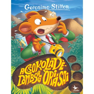 A Csokol&amp;aacute;d&amp;eacute;-dombs&amp;aacute;g &amp;oacute;ri&amp;aacute;sai - Mulats&amp;aacute;gos t&amp;ouml;rt&amp;eacute;netek - Geronimo Stilton foto