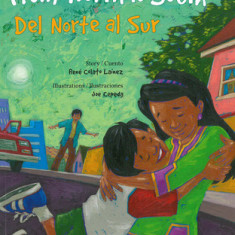 From North to South: del Norte Al Sur