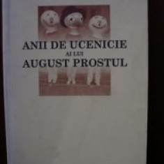 Anii de ucenie al lui August Prostul