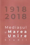Volum ingrijit de Vasile Marculet, Helmuth Julius Knall - 1918 - 2018. Mediasul