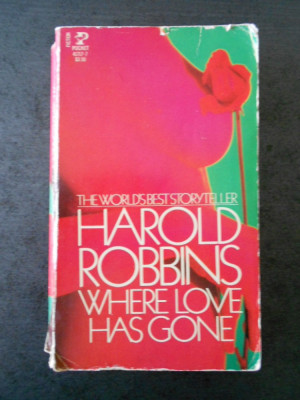 HAROLD ROBBINS - WHERE LOVE HAS GONE {limba engleza} foto