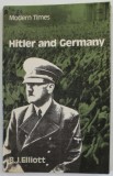 HITLER AND GERMANY by B.J. ELLIOTT , 1976 , PREZINTA MICI INSEMNARI SI URME DE UZURA