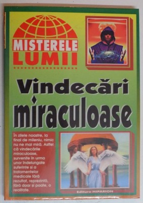 VINDECARI MIRACULOASE , 1998 foto