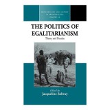 The Politics of Egalitarianism