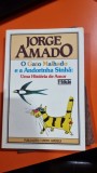 O Gato Malhado e Andorinha Sinha. Uma Historia de Amor - Jorge Amado