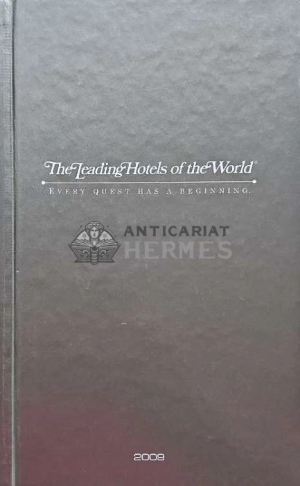 The leading Hotels of the World. Every quest has a beginning - 2009 (@C54)