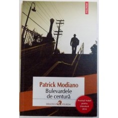 BULEVARDELE DE CENTURA de PATRICK MONDIANO , 2014
