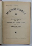 DIN GENIILE NEAMULUI - MIHAI VITEAZUL, MITROPOLITUL ANDREI SAGUNA, GHEORGHE LAZAR de GENERAL DE DIVIZIE C. GAVANESCUL, 1932