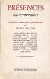 Pierre Brodin - Presences Contemporaines: Carte Arta Contemporana Cultura Moderna Franceza 1964