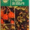 FRUCTELE DE PADURE , 1985
