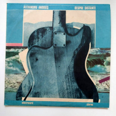 Alexandru Andries ‎- Despre distante, 1988 - Electrecord - LP , disc vinil