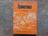 Gramatica pentru clasa a VIII-a - Borislav B. Krstic, Svetozar Markov , 1979 (Limba Sarba)