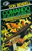 Don Bendell - Comando in valea lacrimilor