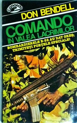 Don Bendell - Comando in valea lacrimilor foto