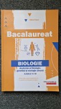 BACALAUREAT BIOLOGIE CLASELE XI-XII Anatomie si fiziologie - Liliana Pasca